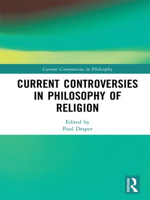 cover image of Current Controversies in Philosophy of Religion